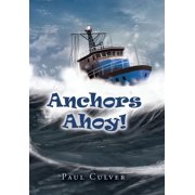 Anchors Ahoy!, Hardcover