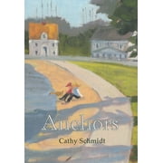 Anchors, Hardcover