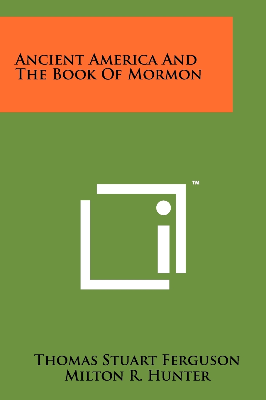 Ancient America And The Book Of Mormon (Paperback) - image 1 of 1