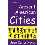 Ancient American Cities, Paperback