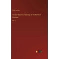 thumbnail image 1 of Ancient Ballads and Songs of the North of Scotland: Vol. 2 (Hardcover), 1 of 1
