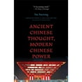 thumbnail image 1 of Pre-Owned Ancient Chinese Thought, Modern Chinese Power (Hardcover) 0691148260 9780691148267, 1 of 1
