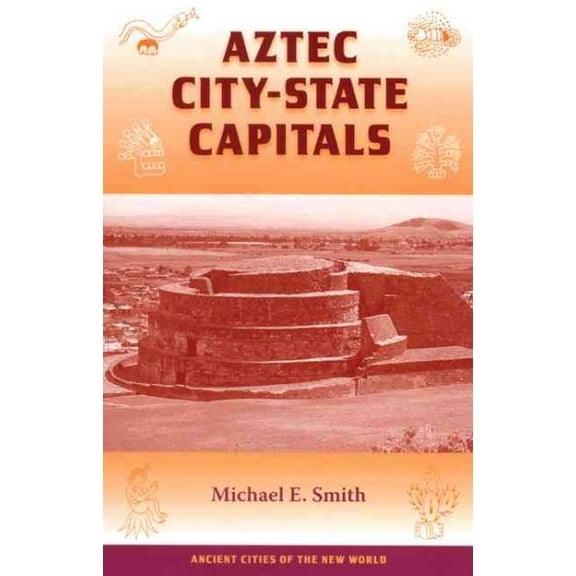 Aztec City-State Capitals
