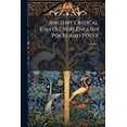 thumbnail image 1 of Ancient Critical Essays Upon English Poets and Poësy; Volume 2 (Paperback), 1 of 1