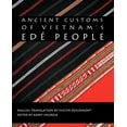 thumbnail image 1 of Ancient Customs of Vietnam's Ede People, (Paperback), 1 of 1