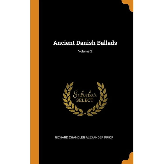 Ancient Danish Ballads; Volume 2 (Hardcover)