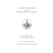Ancient Devotions to the Sacred Heart of Jesus, Paperback