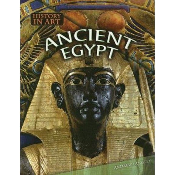 Pre-Owned Ancient Egypt (History in Art) (Paperback) 1410920364 9781410920362