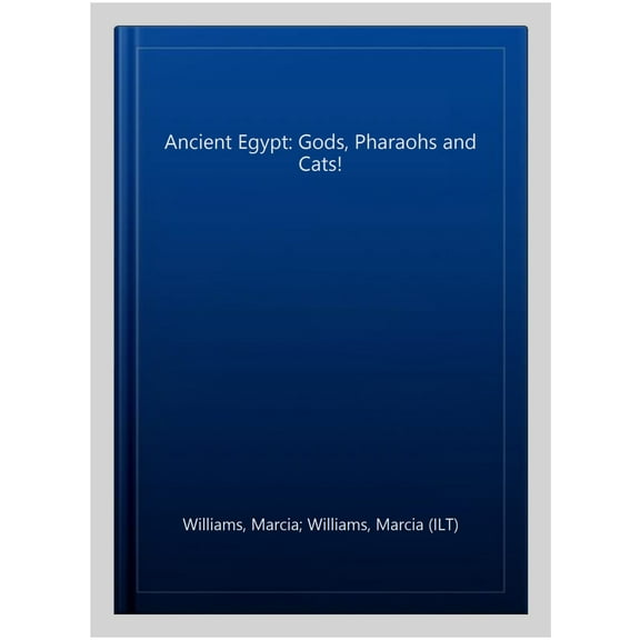 Ancient Egypt: Gods, Pharaohs And Cats!
