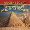thumbnail image 1 of Pre-Owned Ancient Egypt: Pyramids and Pharaohs Paperback, 1 of 1