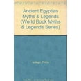 thumbnail image 1 of Pre-Owned Ancient Egyptian Myths & Legends (World Book Myths & Legends Series) (Hardcover) 0716626063 9780716626060, 1 of 1
