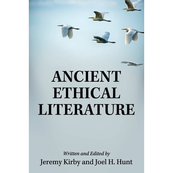 Ancient Ethical Literature, (Paperback)