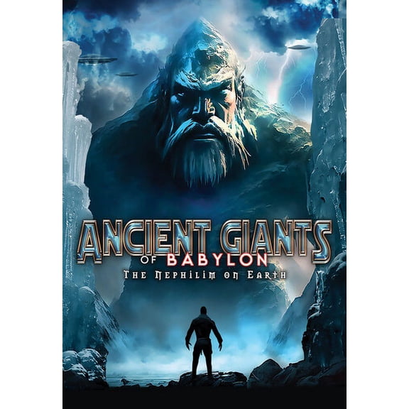 Ancient Giants of Babylon: The Nephilim On Earth (DVD), Alchemy Werks, LTD, Documentary