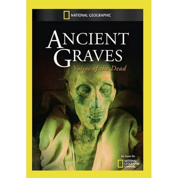 Ancient Graves: Voices of the Dead (DVD), National Geographic, Documentary