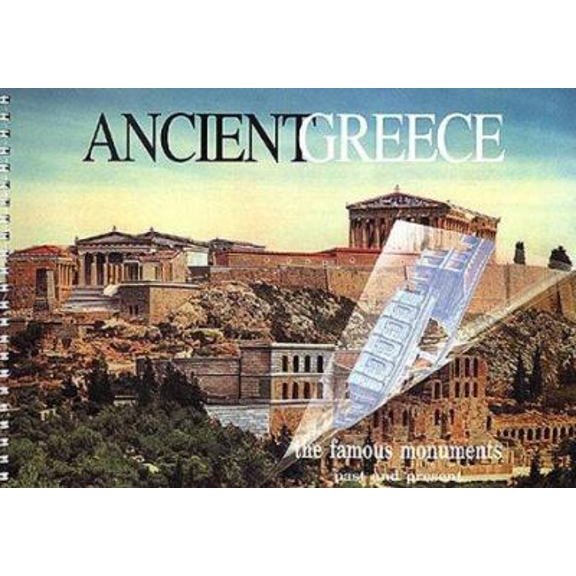 Pre-Owned Ancient Greece: The Famous Monuments Past and Present (Unknown) 8881620677 9788881620678