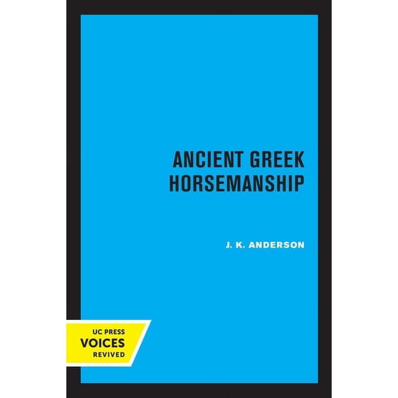 Ancient Greek Horsemanship, (Paperback)