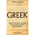 thumbnail image 1 of Ancient Greek Philosophy: From the Presocratics to the Hellenistic Philosophers, (Hardcover), 1 of 1