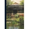thumbnail image 1 of Ancient Halls Of Lancashire (Paperback), 1 of 1