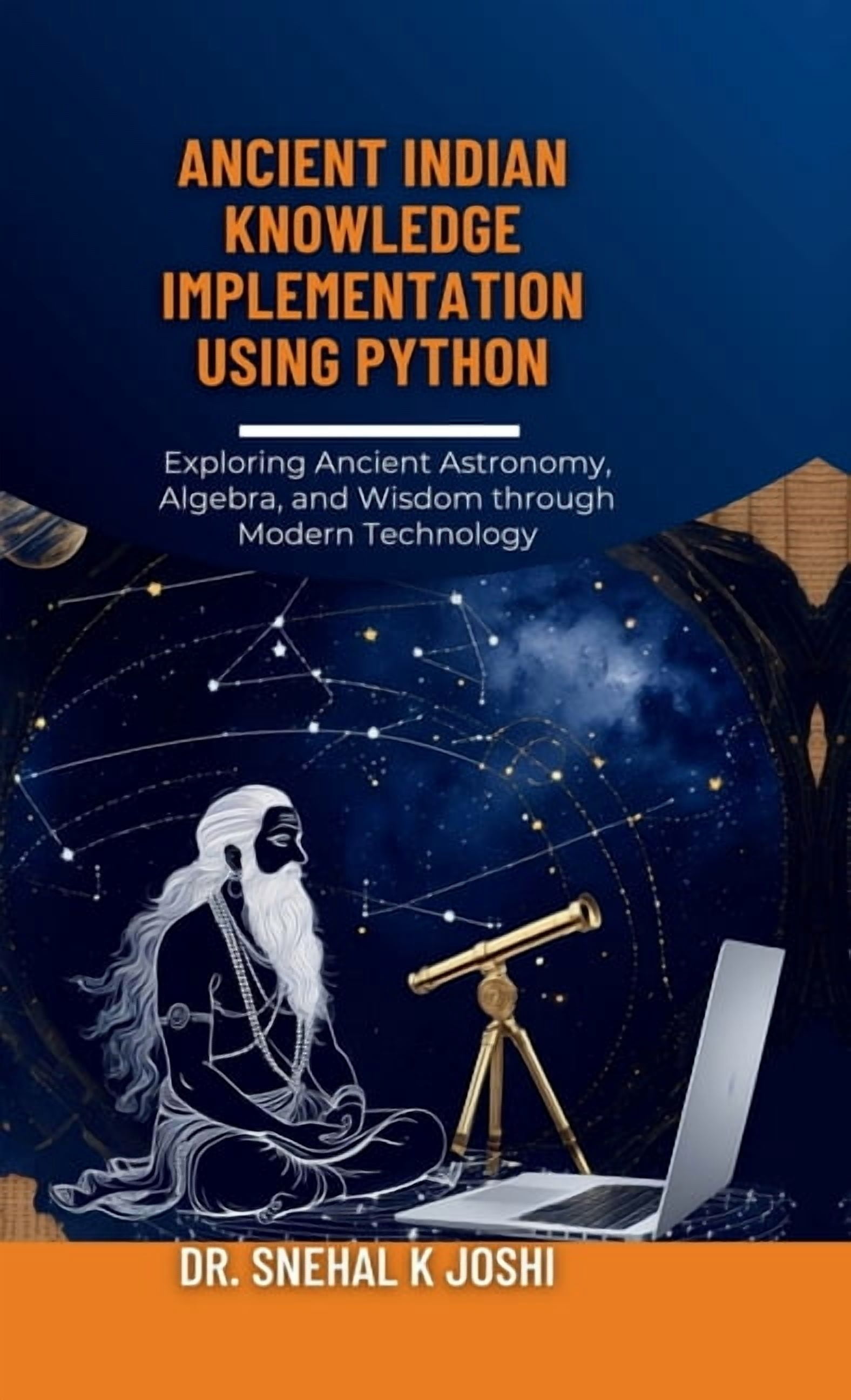 Ancient Indian Knowledge implementation using Python: Indian Vedic ...