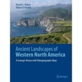 thumbnail image 1 of Pre-Owned Ancient Landscapes of Western North America: A Geologic History with Paleogeographic Maps, 9783319596341, 3319596349, Hardcover, 2018 edition, 1 of 1