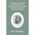 thumbnail image 1 of The Ancient Language And The Dialect Of Cornwall With An Enlarged Glossary Of Cornish Provincial Words. Also An Appendix, (Paperback), 1 of 1