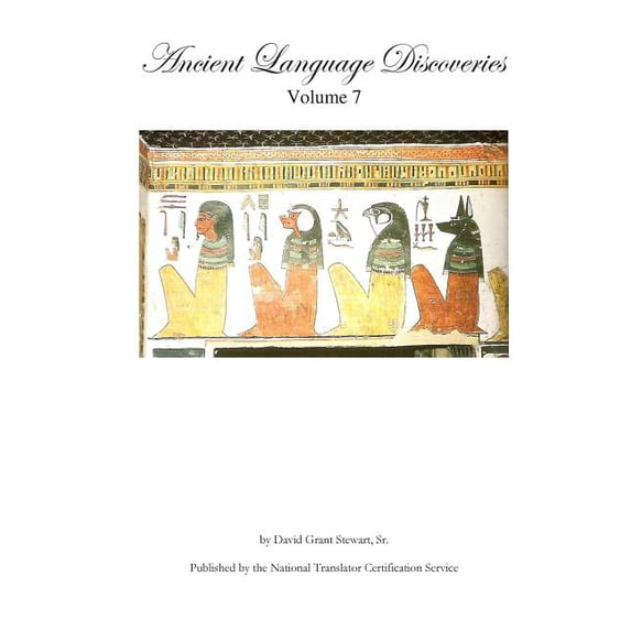 Ancient Language Discoveries, volume 7 (Paperback)