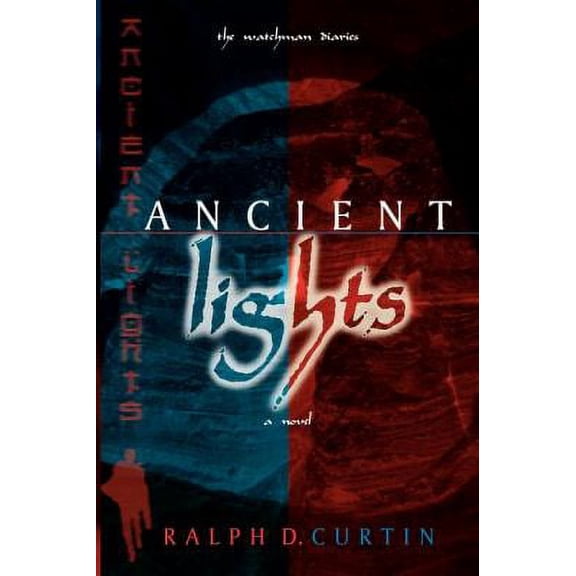 Pre-Owned Ancient Lights (The Watchman Diaries) (Paperback) 0768421675 9780768421675