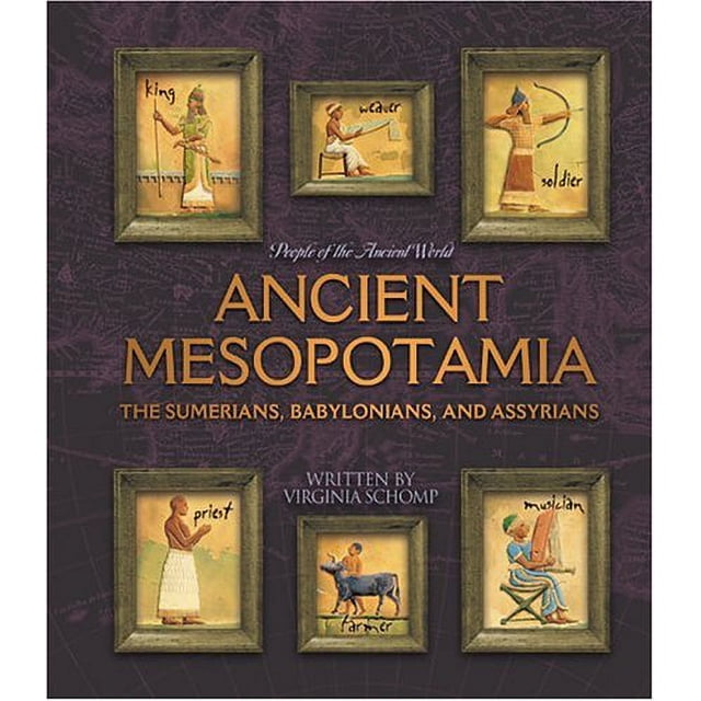 Pre-Owned Ancient Mesopotamia: The Sumerians, Babylonians, and ...