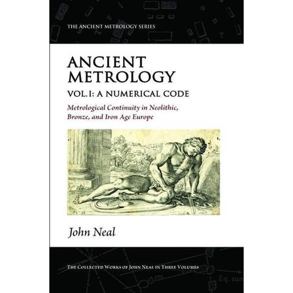 Ancient Metrology, Vol I
