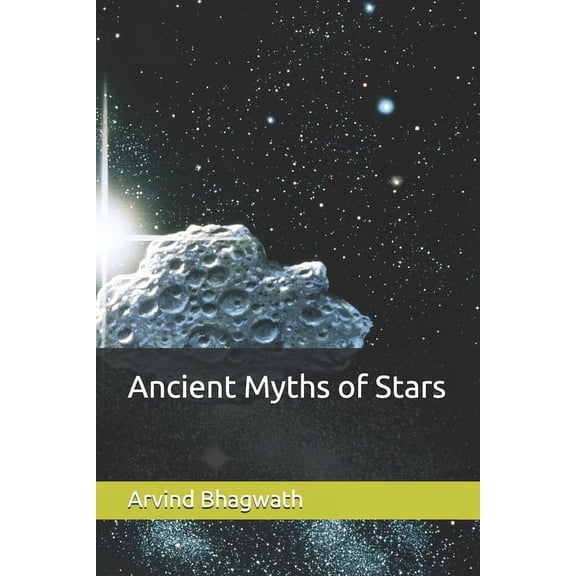 Ancient Myths of Stars, (Paperback)
