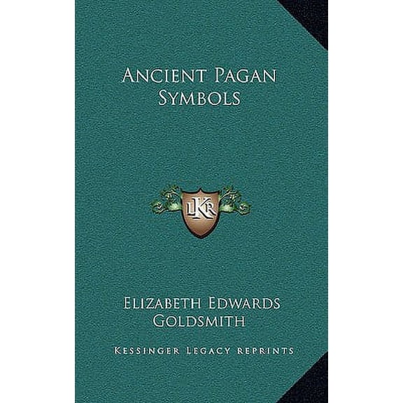 Ancient Pagan Symbols (Hardcover)