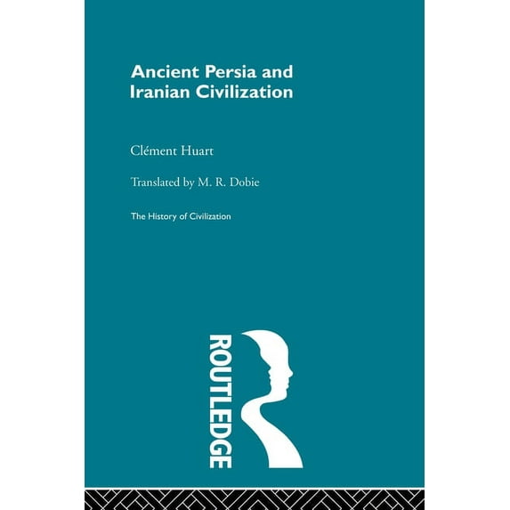Ancient Persia and Iranian Civilization, (Paperback)