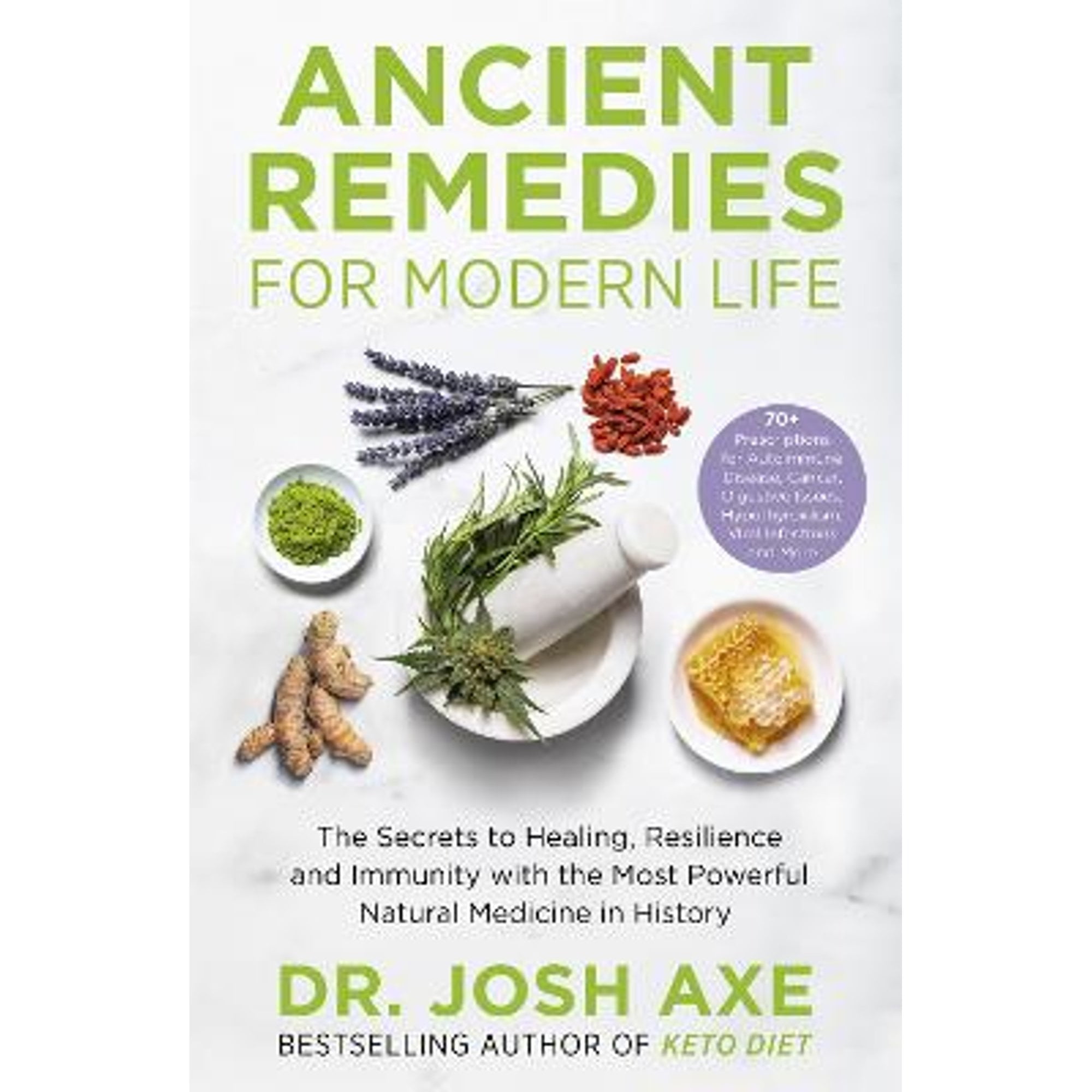 Pre-Owned Ancient Remedies for Modern Life: from the bestselling author of Keto Diet Paperback Josh Axe