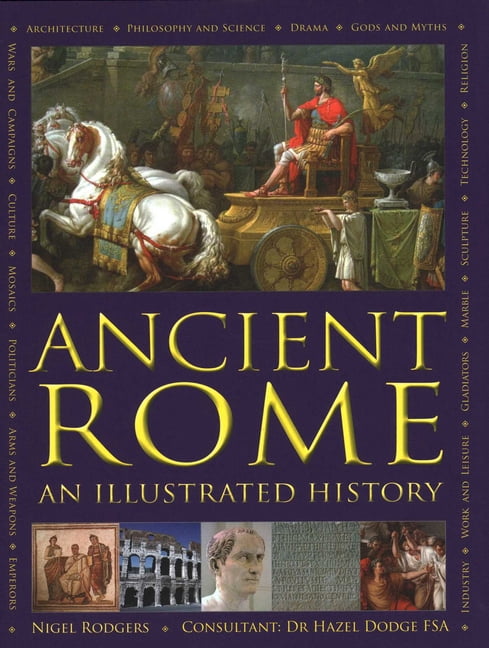 Free Shipping! Ancient Rome : An Illustrated History (Hardcover ...