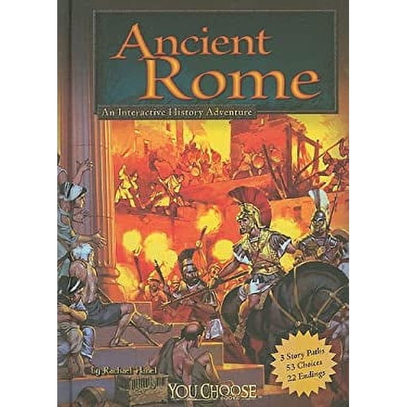Pre-Owned Ancient Rome: An Interactive History Adventure (You Choose Books) (You Choose: Historical Eras) (Unknown) 1429634162 9781429634168