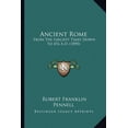thumbnail image 1 of Ancient Rome : From The Earliest Times Down To 476 A.D. (1890) (Paperback), 1 of 1