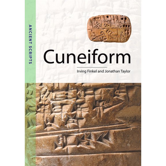 Ancient Scripts Cuneiform: Ancient Scripts, (Paperback)