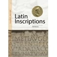 thumbnail image 1 of Ancient Scripts Latin Inscriptions: Ancient Scripts, (Paperback), 1 of 1