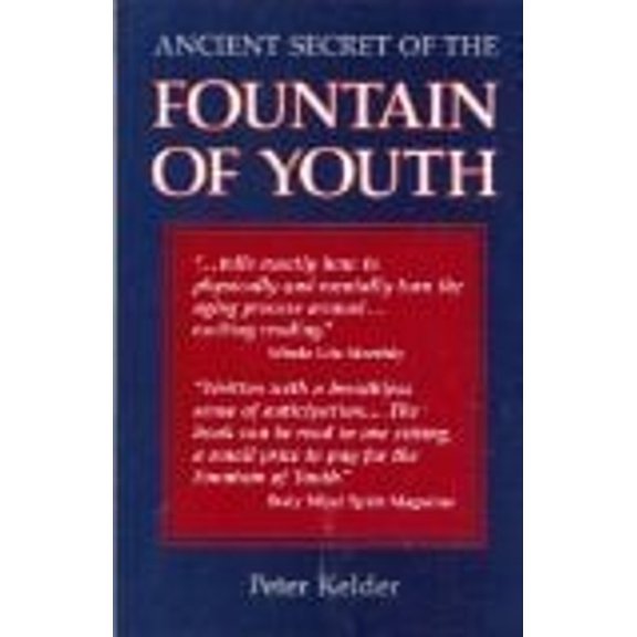 Pre-Owned Ancient Secret of the Fountain of Youth., 9780936197258, 0936197250, Paperback, Revised edition