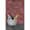 thumbnail image 1 of Ancient Texts and the Bible: Book 8 Israel... Through the Book of Leviticus - Expanded Edition: Synchronizing the Bible, Enoch, Jasher, and Jubilees, (Hardcover), 1 of 1