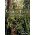 thumbnail image 1 of Pre-Owned Ancient Trees: Trees That Live For 1,000 Years (Paperback) 1855859742 9781855859746, 1 of 1