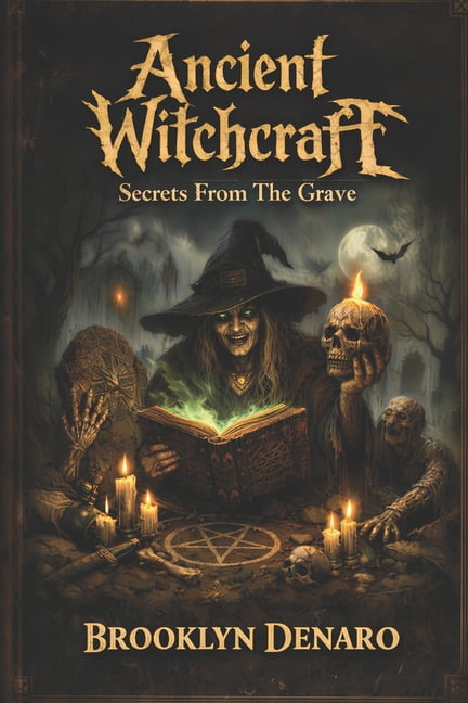 Ancient Witchcraft - Secrets From The Grave, (Paperback)