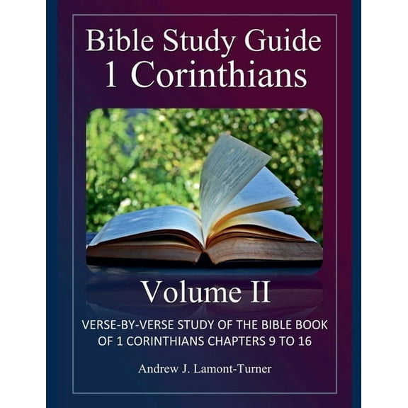 Ancient Words Bible Study Bible Study Guide: 1 Corinthians Volume II, (Paperback)