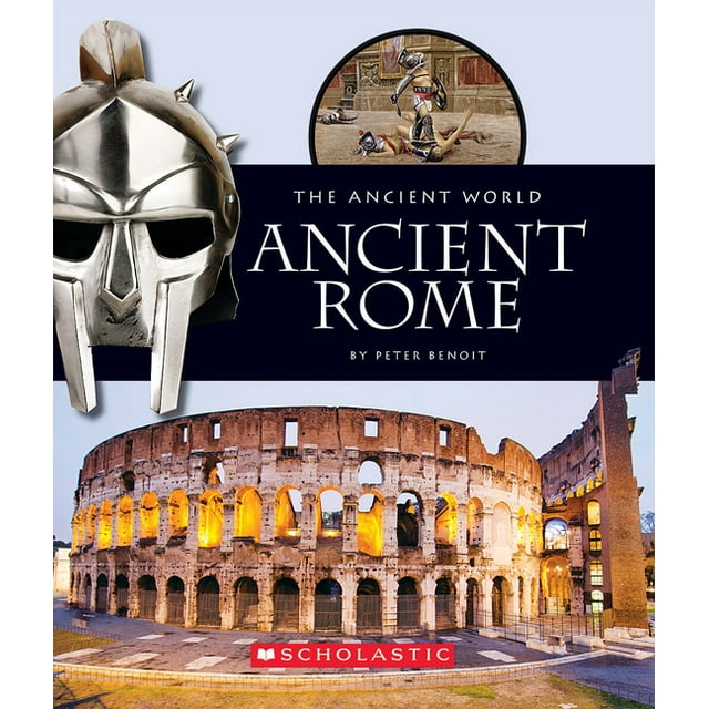 Ancient World: Ancient Rome (the Ancient World) (Paperback)
