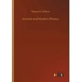 thumbnail image 1 of Ancient and Modern Physics (Paperback), 1 of 1