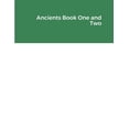 thumbnail image 1 of Ancients Book One and Two, (Paperback), 1 of 1