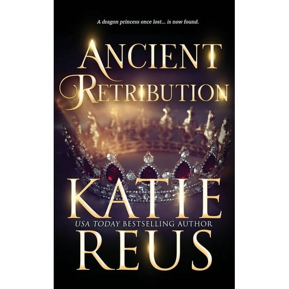 Ancients Rising Ancient Retribution, Book 5, (Hardcover)