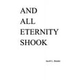 thumbnail image 1 of And All Eternity Shook, (Paperback), 1 of 1