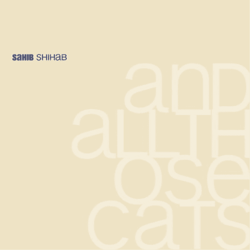 And All Those Cats Sahib Shihab (Vinyl Record)