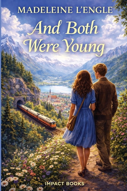 And Both Were Young: An Impact Book, (Paperback)